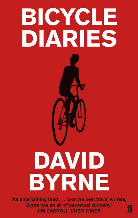 Bicycle Diaries -  David Byrne