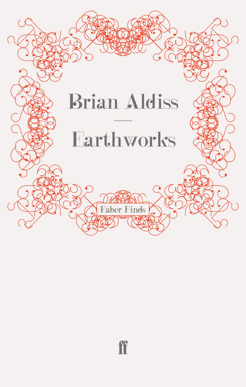 Earthworks -  Brian Aldiss