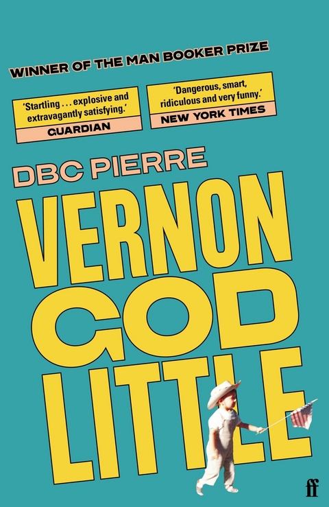 Vernon God Little -  DBC Pierre