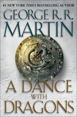 Dance with Dragons -  George R. R. Martin