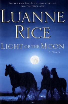 Light of the Moon -  Luanne Rice