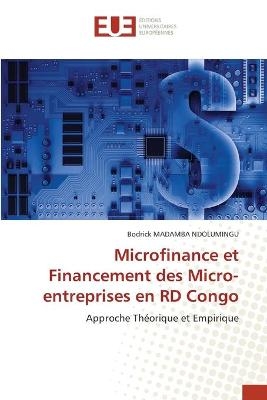 Microfinance et Financement des Micro-entreprises en RD Congo - Bodrick Masamba Ndolumingu