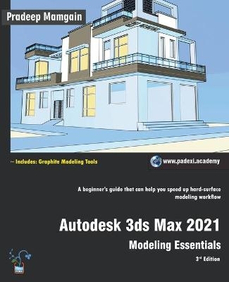 Autodesk 3ds Max 2021 - Pradeep Mamgain