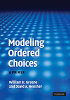 Modeling Ordered Choices -  William H. Greene,  David A. Hensher