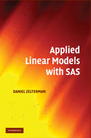 Applied Linear Models with SAS -  Daniel Zelterman