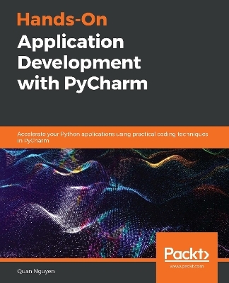 Hands-On Application Development with PyCharm - Quan Nguyen