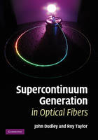 Supercontinuum Generation in Optical Fibers - 