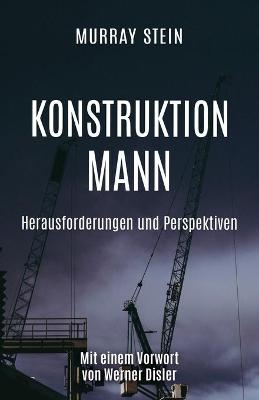 Konstruktion Mann - Murray Stein