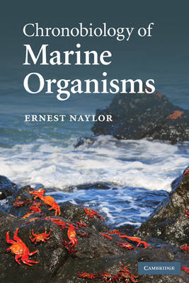 Chronobiology of Marine Organisms -  Ernest Naylor