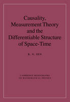 Causality, Measurement Theory and the Differentiable Structure of Space-Time -  R. N. Sen