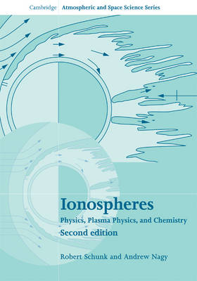 Ionospheres -  Andrew Nagy,  Robert Schunk