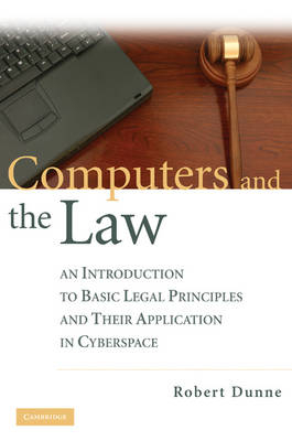 Computers and the Law -  Robert Dunne