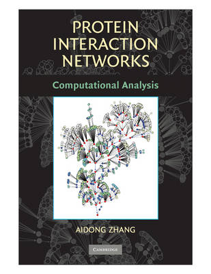 Protein Interaction Networks -  Aidong Zhang