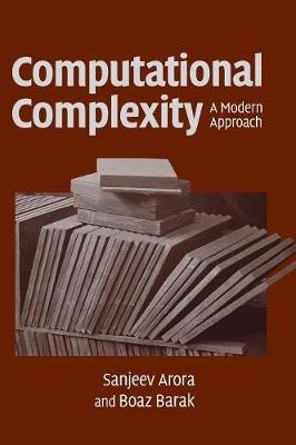 Computational Complexity -  Sanjeev Arora,  Boaz Barak