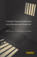 Criminal Disenfranchisement in an International Perspective - 