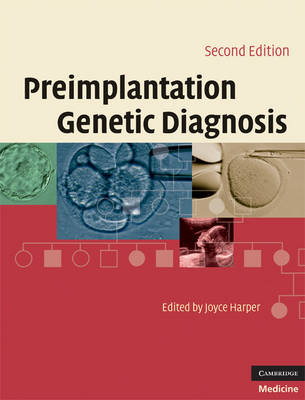 Preimplantation Genetic Diagnosis - 