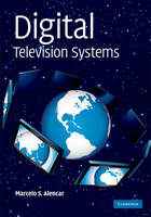 Digital Television Systems -  Marcelo S. Alencar