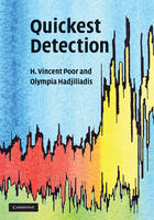 Quickest Detection -  Olympia Hadjiliadis,  H. Vincent Poor