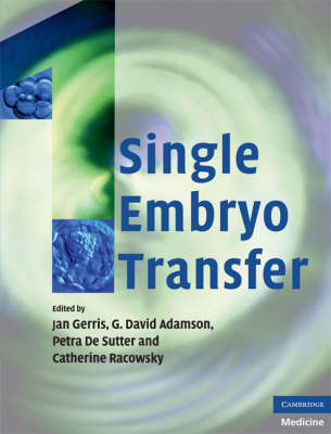 Single Embryo Transfer - 