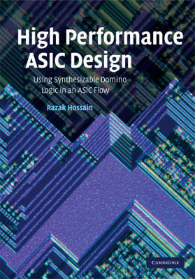 High Performance ASIC Design -  Razak Hossain