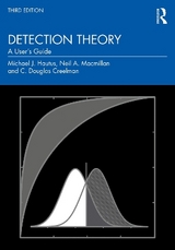 Detection Theory - Hautus, Michael J.; Macmillan, Neil A.; Creelman, C. Douglas