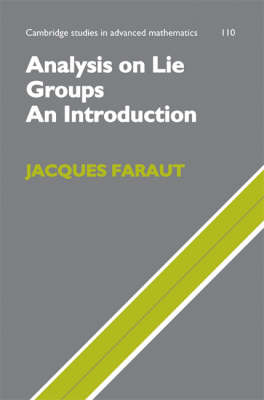 Analysis on Lie Groups -  Jacques Faraut