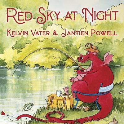 Red Sky at Night Dragon Tales - Kelvin Vater