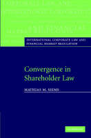 Convergence in Shareholder Law -  Mathias M. Siems