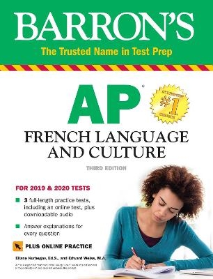 AP French Language and Culture with Online Practice Tests & Audio - Eliane Kurbegov, Edward Weiss