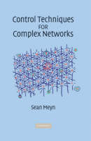 Control Techniques for Complex Networks -  Sean Meyn