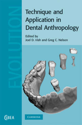 Technique and Application in Dental Anthropology - 