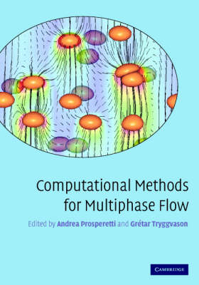 Computational Methods for Multiphase Flow - 