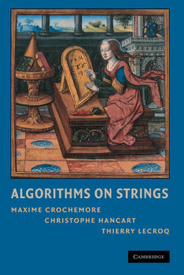 Algorithms on Strings -  Maxime Crochemore,  Christophe Hancart,  Thierry Lecroq