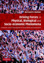 Driving Forces in Physical, Biological and Socio-economic Phenomena -  Bertrand M. Roehner