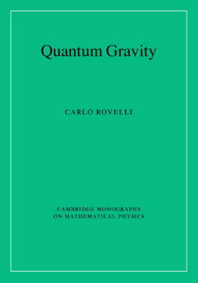 Quantum Gravity -  Carlo Rovelli