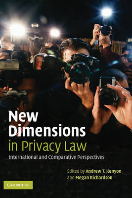 New Dimensions in Privacy Law - 