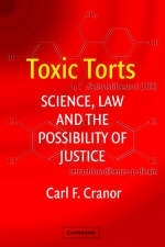 Toxic Torts -  Carl F. Cranor