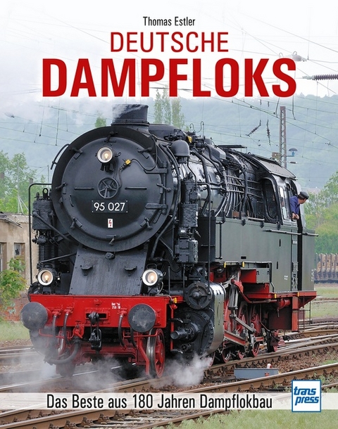 Deutsche Dampfloks - Thomas Estler