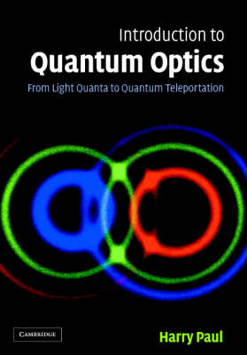 Introduction to Quantum Optics -  Harry Paul