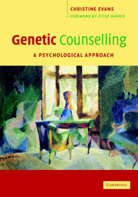 Genetic Counselling -  Christine Evans