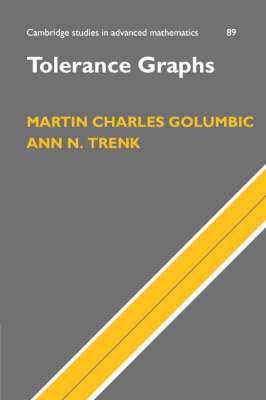 Tolerance Graphs -  Martin Charles Golumbic,  Ann N. Trenk