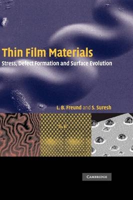 Thin Film Materials -  L. B. Freund,  S. Suresh