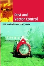 Pest and Vector Control -  H. F. van Emden,  M. W. Service