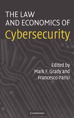 Law and Economics of Cybersecurity - 