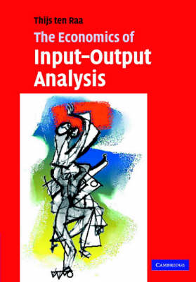 Economics of Input-Output Analysis -  Thijs ten Raa