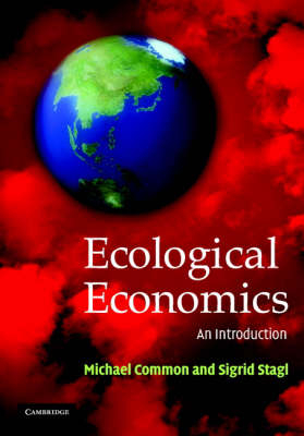 Ecological Economics -  Michael Common,  Sigrid Stagl