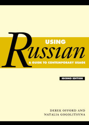 Using Russian -  Derek Offord