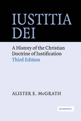 Iustitia Dei -  Alister E. McGrath