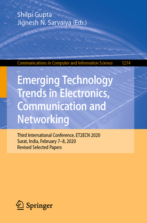 Emerging Technology Trends in Electronics, Communication and Networking - 