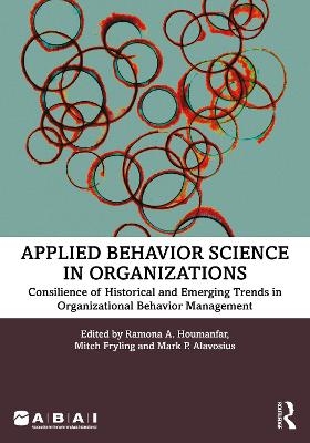 Applied Behavior Science in Organizations - 